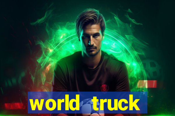 world truck simulator dinheiro infinito